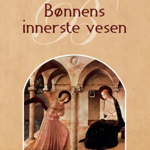 Bønnens innerste vesen