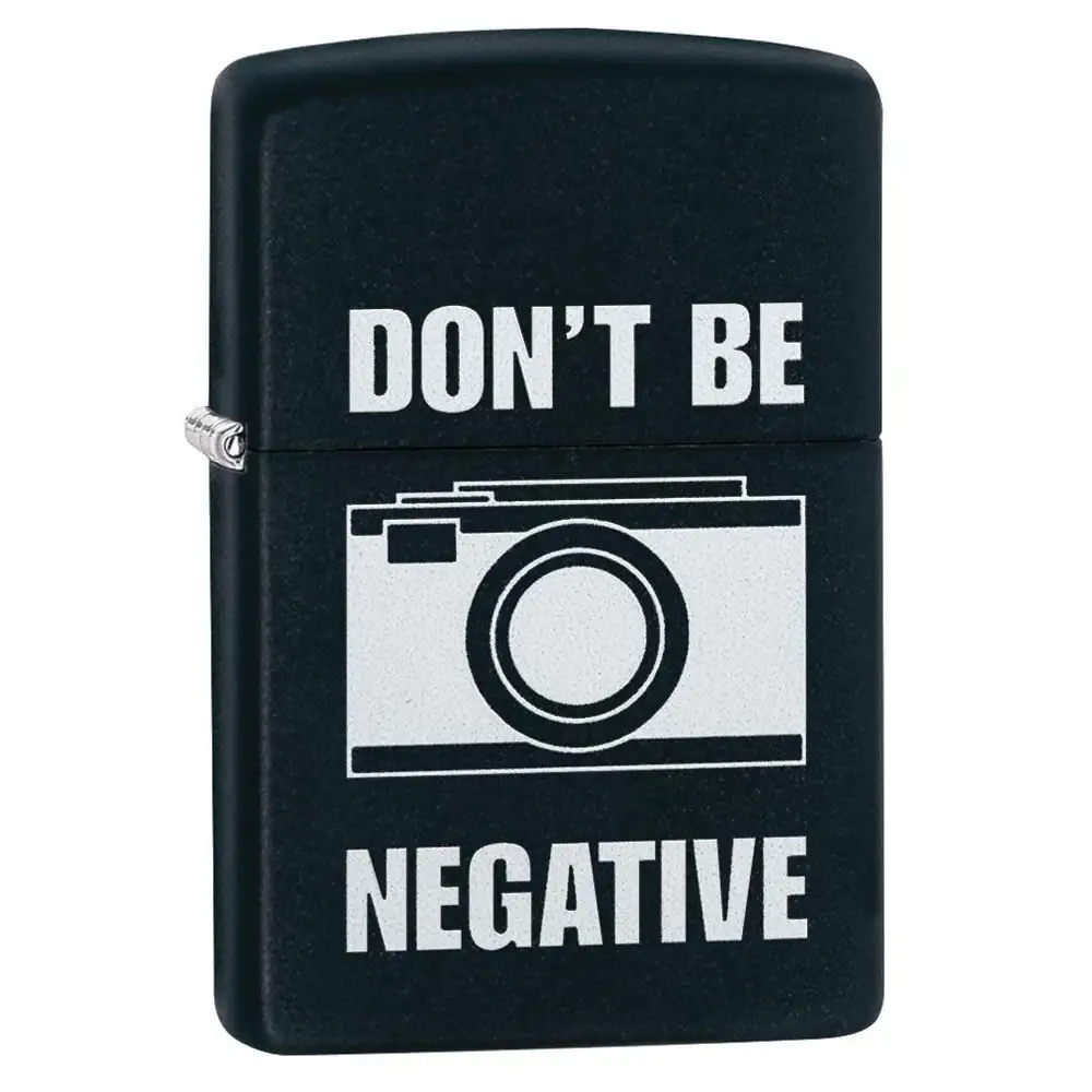 Zippo Lighter - Dont Be Negative